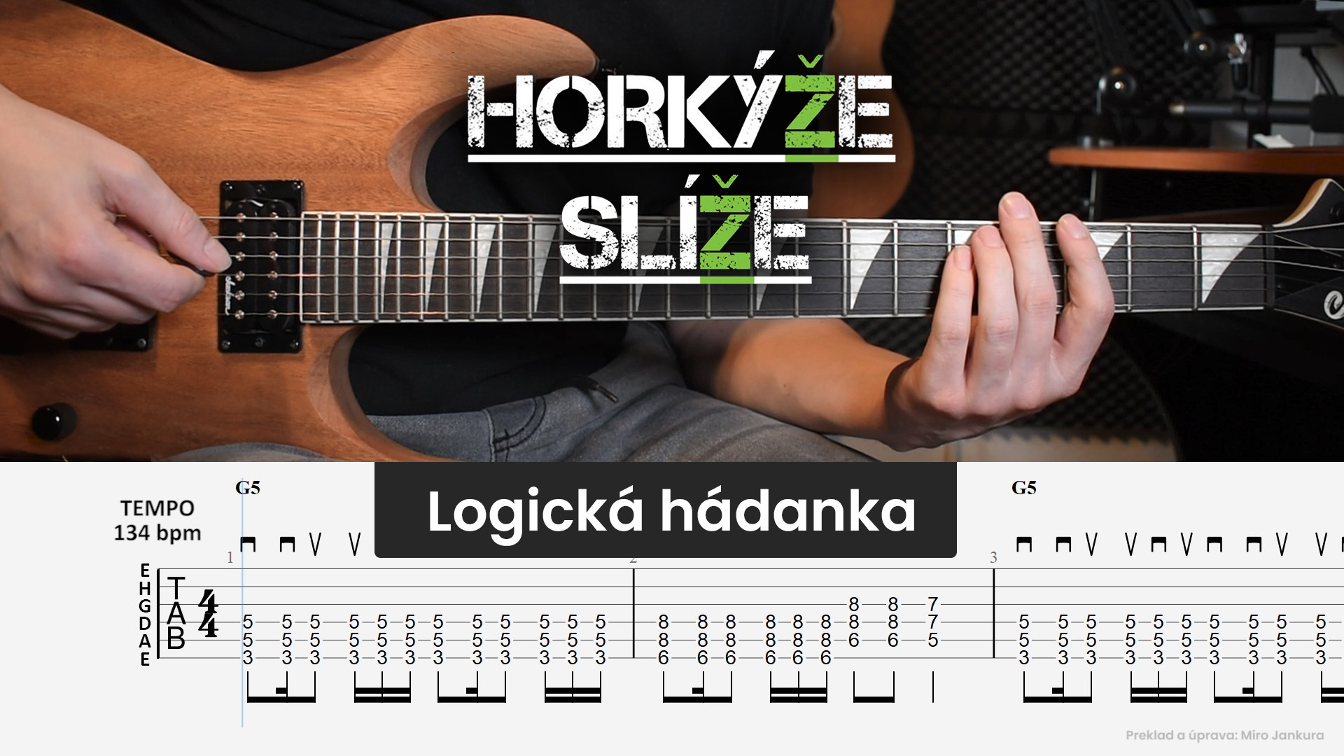 Horkýže Slíže - Logická hádanka (Gitarový tutoriál)